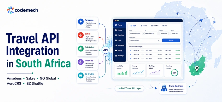 Travel API Integration in South Africa: Amadeus, Sabre, GO Global, AeroCRS & EZ Shuttle Guide for Travel Businesses Travel API Integration in South Africa: Amadeus, Sabre, GO Global, AeroCRS & EZ Shuttle Guide for Travel Businesses